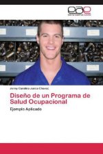 Diseno de un Programa de Salud Ocupacional