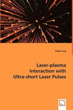 Laser-plasma Interaction with Ultra-short Laser Pulses