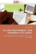 Le Visa Touristique