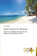 God's Purpose for Mankind