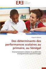Des D terminants Des Performances Scolaires Au Primaire, Au S n gal