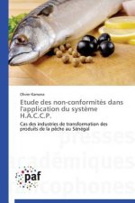 Etude Des Non-Conformites Dans l'Application Du Systeme H.A.C.C.P.