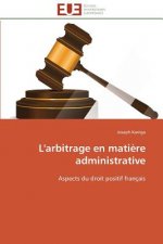 L'Arbitrage En Mati re Administrative