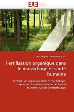 Fertilisation Organique Dans Le Mara chage Et Sant  Humaine