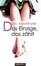 Das Einzige, das zahlt