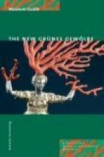 New Grunes Gewoelbe