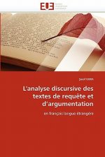 L''analyse Discursive Des Textes de Requ te Et d''argumentation