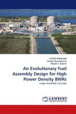 An Evolutionary Fuel Assembly Design for High Power Density BWRs