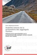 Stabilite Interne de la Gralometrie Des Aggregats Routiers