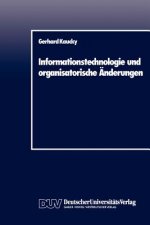 Informationstechnologie Und Organisatorische Anderungen
