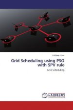 Grid Scheduling using PSO with SPV rule