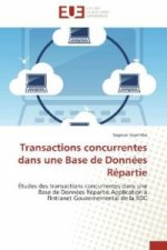 Transactions concurrentes dans une Base de Données Répartie