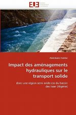 Impact Des Am nagements Hydrauliques Sur Le Transport Solide