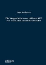 Vorgeschichte von 1866 und 19