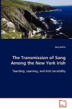 Transmission of Song Among the New York Irish