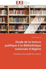 Etude de la lecture publique a la bibliotheque nationale d algerie