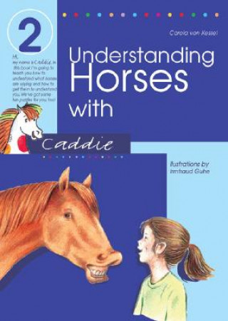 Understanding Horses with Caddie