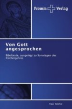 Von Gott angesprochen