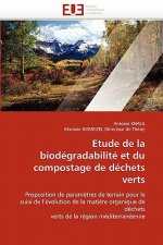 Etude de la Biod gradabilit  Et Du Compostage de D chets Verts