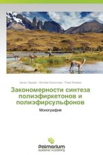 Zakonomernosti Sinteza Poliefirketonov I Poliefirsul'fonov