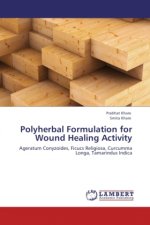 Polyherbal Formulation for Wound Healing Activity