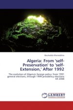 Algeria: From 'self-Preservation' to 'self-Extension,' After 1992