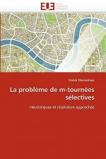 La Probl me de M-Tourn es S lectives