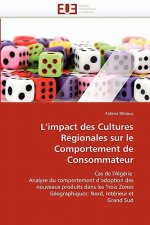L''impact Des Cultures R gionales Sur Le Comportement de Consommateur