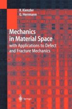 Mechanics in Material Space