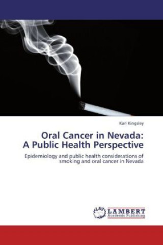 Oral Cancer in Nevada: A Public Health Perspective