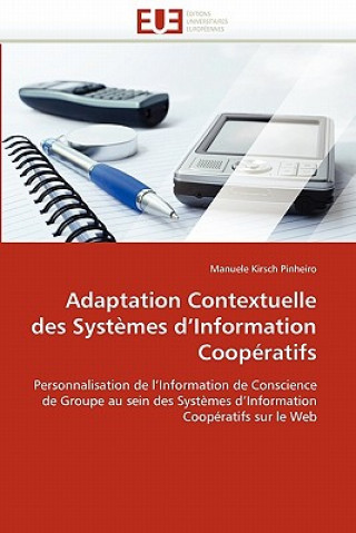 Adaptation Contextuelle Des Syst mes d'Information Coop ratifs