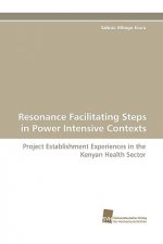 Resonance Facilitating Steps in Power Intensive Contexts