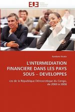L'intermediation financiere dans les pays sous?developpes