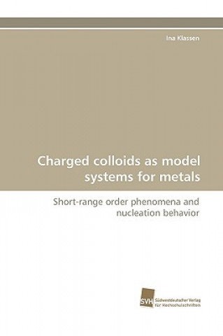 Charged Colloids as Model Systems for Metals