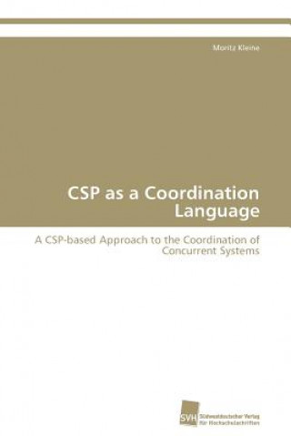 CSP as a Coordination Language