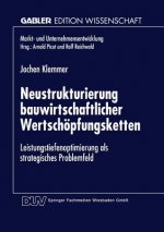 Neustrukturierung Bauwirtschaftlicher Wertsch pfungsketten