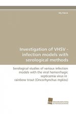 Investigation of VHSV - infection models with serological methods