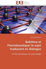Bakhtine Et l'Herm neutique