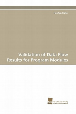 Validation of Data Flow Results for Program Modules