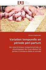 Variation temporelle en periode peri-partum