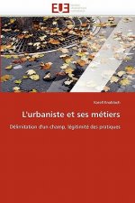 L''urbaniste Et Ses M tiers