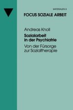 Sozialarbeit in Der Psychiatrie