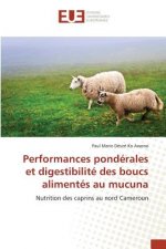 Performances ponderales et digestibilite des boucs alimentes au mucuna