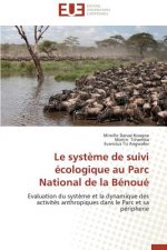 Le Syst me de Suivi  cologique Au Parc National de la B nou