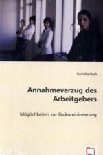 Annahmeverzug des Arbeitgebers