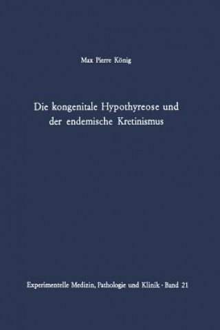 Die kongenitale Hypothyreose und der endemische Kretinismus