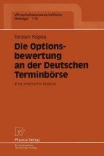Die Optionsbewertung an der Deutschen Terminborse