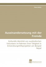 Auseinandersetzung mit der Fremde
