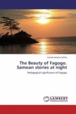 The Beauty of Fagogo. Samoan stories at night