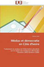 Medias et democratie en cote d'ivoire